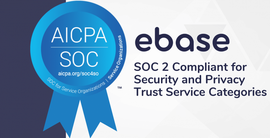 A blue ribbon with the words acpa sse 2 complaint for security and privacy trust service categories. ebase achieves SOC 2 Compliance for Security and Privacy Trust Services.